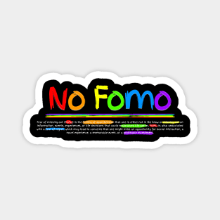 No Fomo Magnet