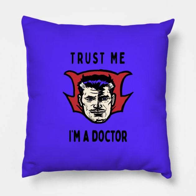 Trust me, I'm a doctor; Strange Pillow by jonah block