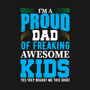 Proud Dad T-Shirt