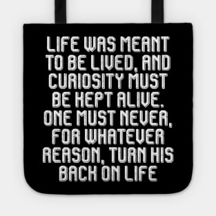 Quotes life Tote