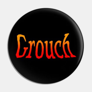 Grouch in orange and red grandient Pin