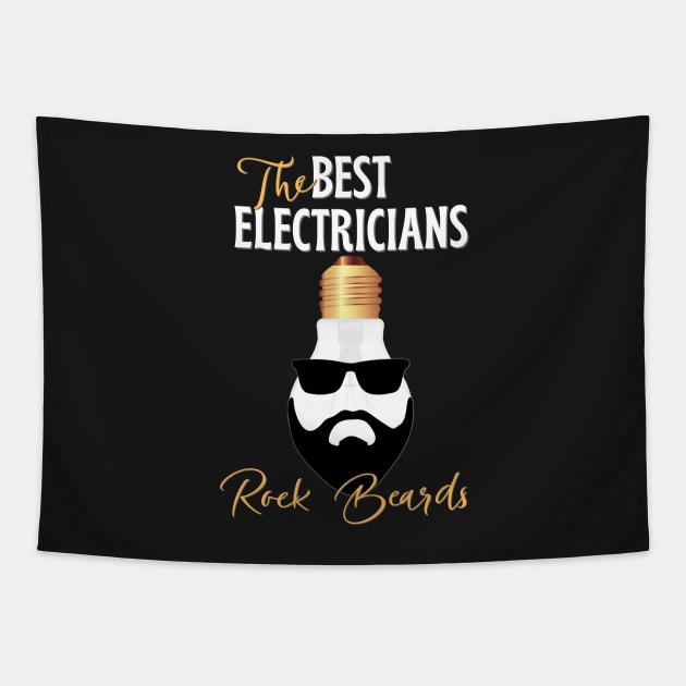 The Best Electricians Rock Beards Tapestry by norules