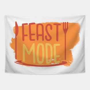 Feast Mode, Funny Thanksgiving Tapestry