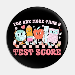 You Are More Than A Test Score Teacher Kids Testing Test Day Pin