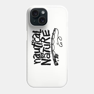 Nautical by Nature Phone Case