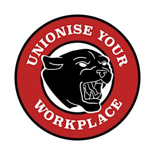 Unionise Your Workplace T-Shirt