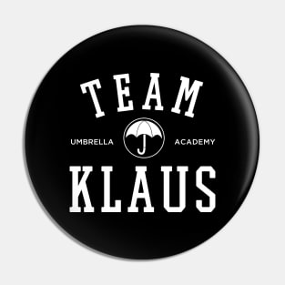 TEAM KLAUS THE UMBRELLA ACADEMY Pin