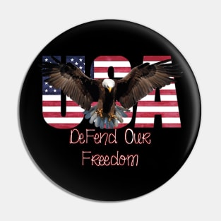 DEFEND OUR FREEDOM Pin