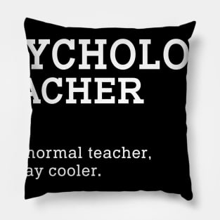 Psychology Teacher Back To School Gift Pillow