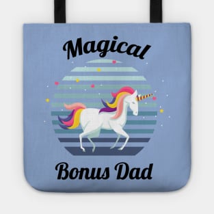 magical bonus dad... bonus dad fathers day gift Tote