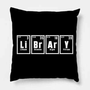 Library (Li-Br-Ar-Y): Newest Library (Li-Br-Ar-Y) Periodic Elements Spelling design Pillow