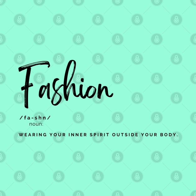 Fashion Definition Quote, Graphic, Definition of Fashion, Noun by Diaverse Illustration