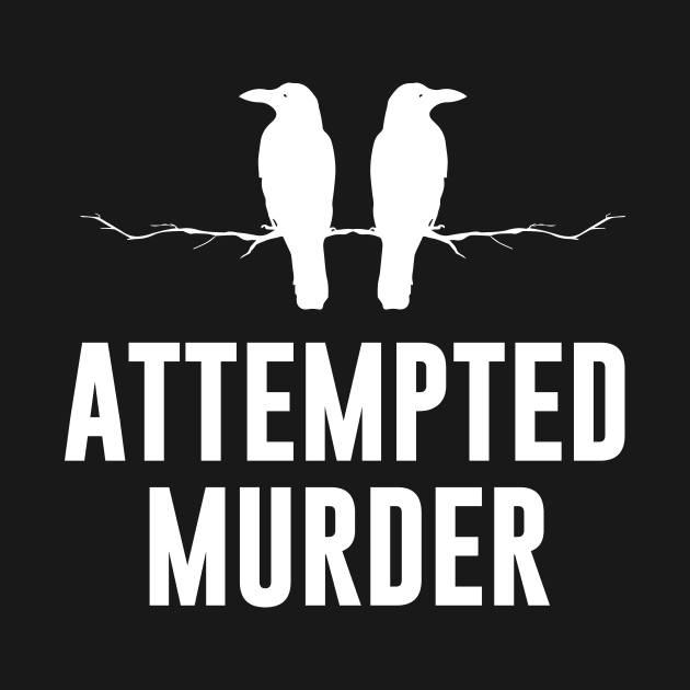 Attempted murder by sunima