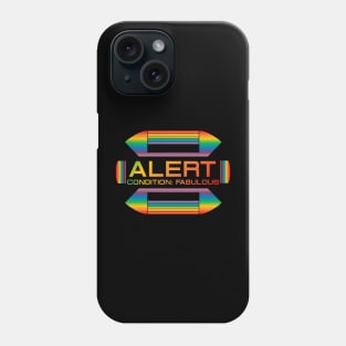 Alert! Condition Fabulous Phone Case