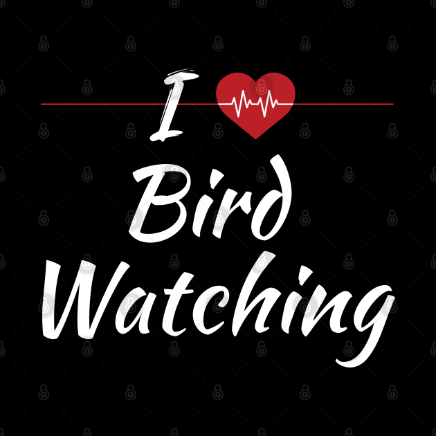 I Love Bird Watching Cute Red Heart by SAM DLS