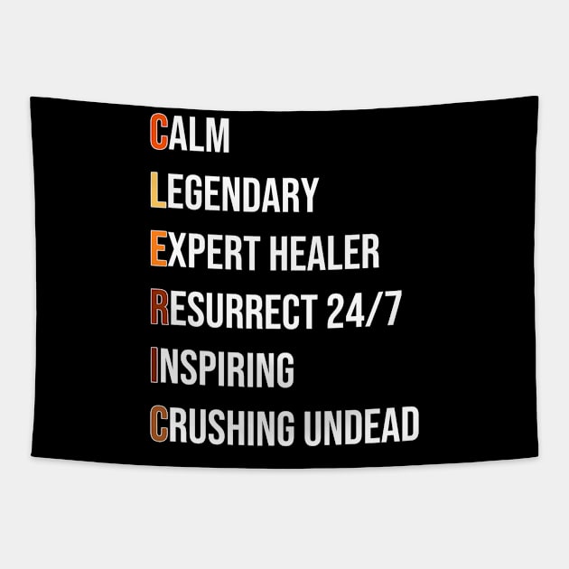 Cleric Healer Priest RPG Pnp Roleplaying Dungeon Meme Gift Tapestry by TellingTales