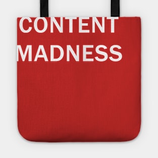 CONTENT MADNESS (Super Jack) Tote