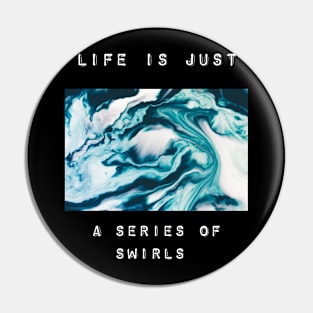 Swirling life Pin