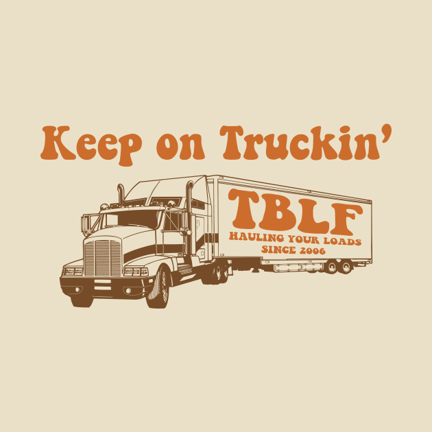 Keep on Truckin' by Bo Time Gaming