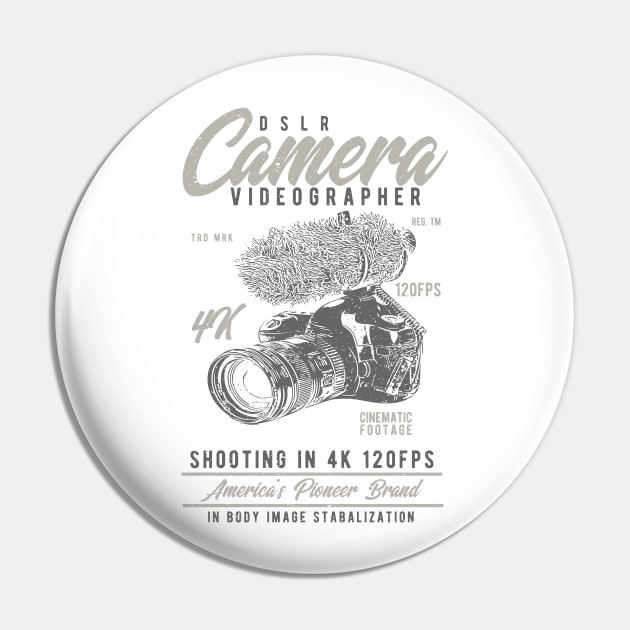 DSLR Camera Videographer Pin by JakeRhodes