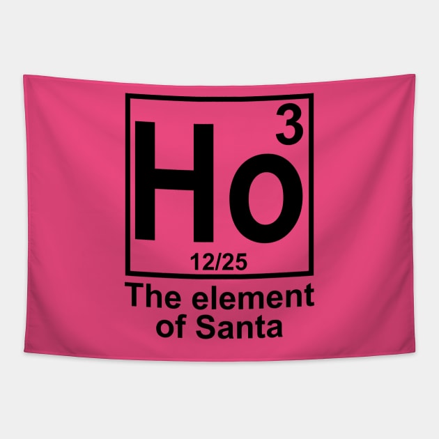 Ho3 The Element of Santa Tapestry by DragonTees