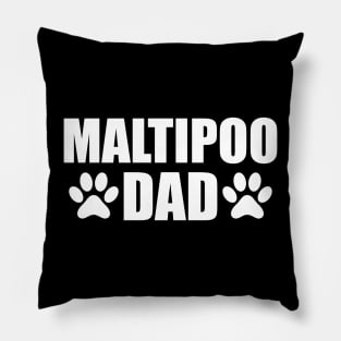 Maltipoo Dad - Maltipo dog dad Pillow