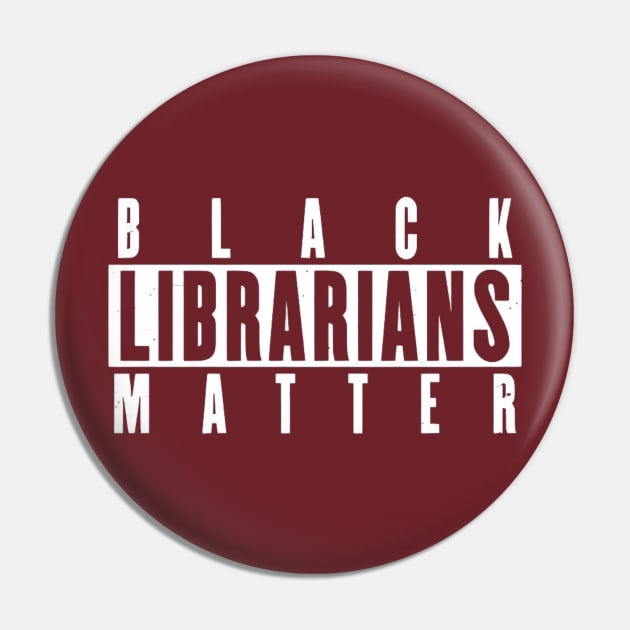 Black Librarians Matter Pin by Dylante