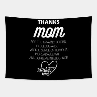 THANKS MOM Mothers Day awesome slogan gift Tapestry