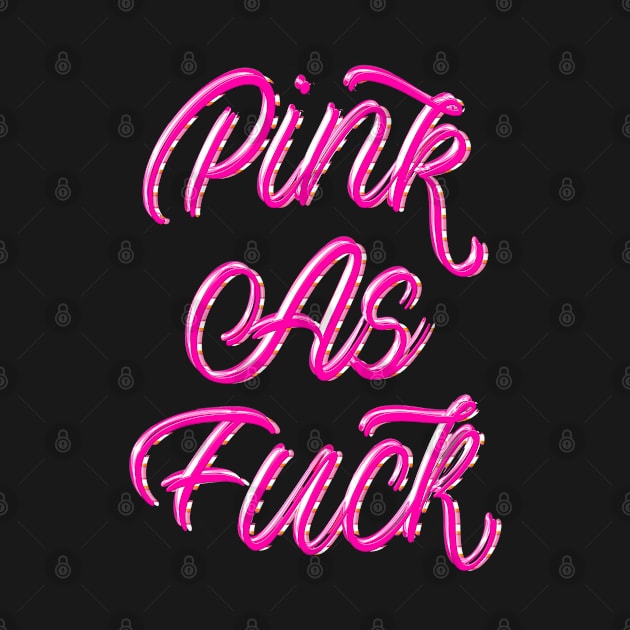 PINK AS FUCK. by LanaBanana