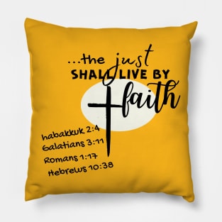 the just shall live by his faith Pillow