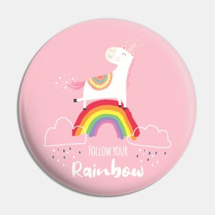 Follow your Rainbow Pin