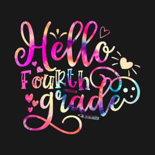 Hello Fourth Grade, Tie Dye Back to School T-Shirt