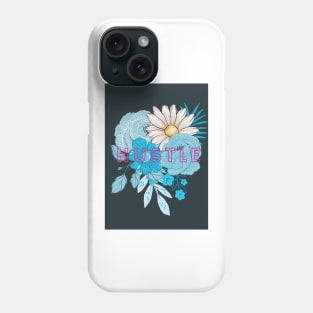 Hustle Phone Case