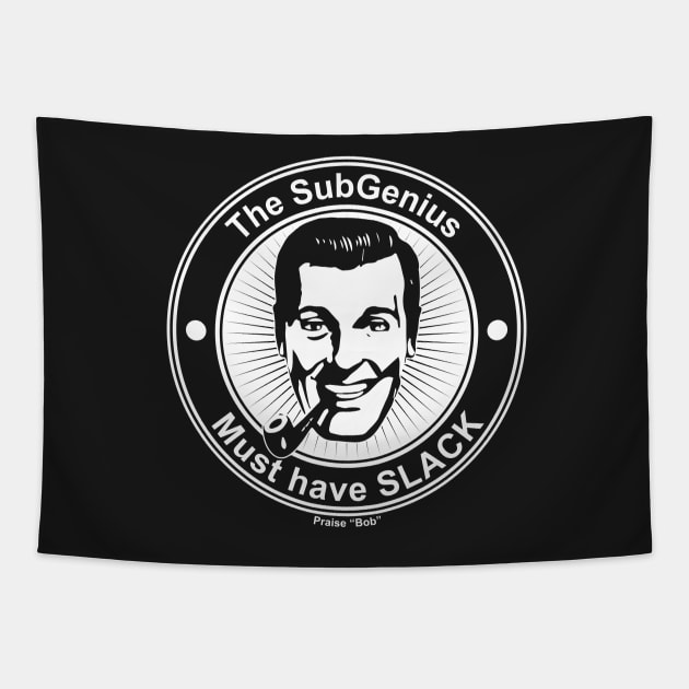 The SubGenius Tapestry by GetSLACK