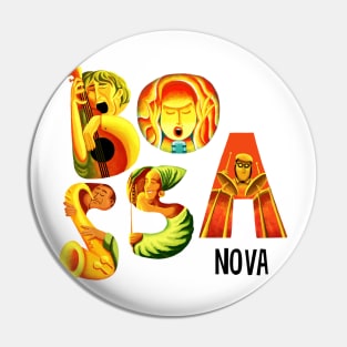 Bossa Nova Pin