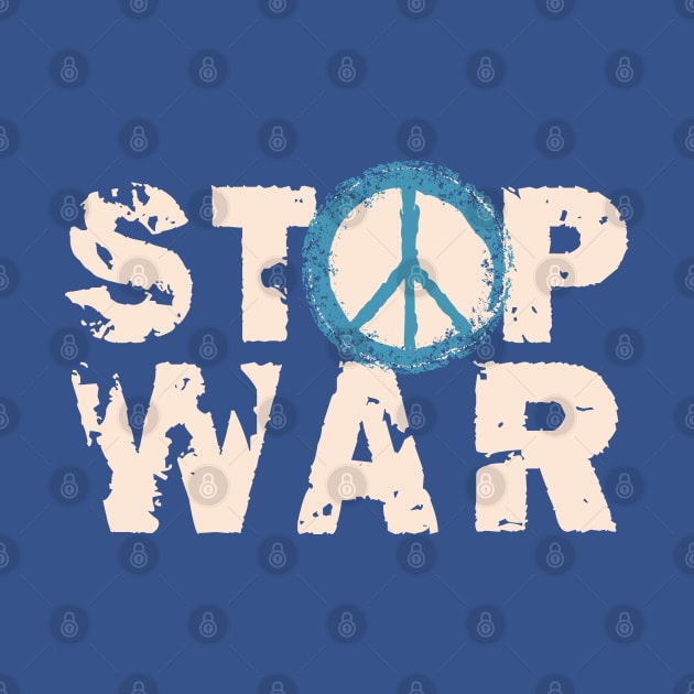 Stop War - Peace For Israel by Distant War