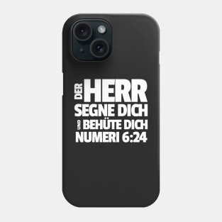 Numbers 6-24 Lord Bless You Keep You German Phone Case