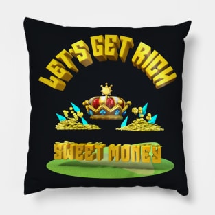 let's get rich Pillow