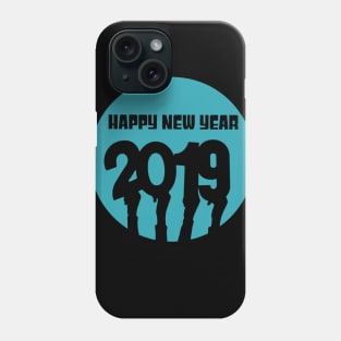 HAPPY NEW YEAR 2019 Phone Case