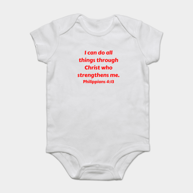 Bible Verse Philippians 4 13 Philippians 413 Body Bebe Teepublic Fr