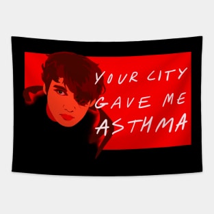 Your city gave me asthma Tapestry