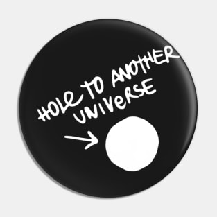 Life is Strange Before the Storm Hole To Another Universe Pin