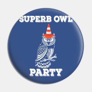 Superb Owl Party 2 Pin