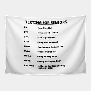 TEXTING FOR SENIORS Tapestry