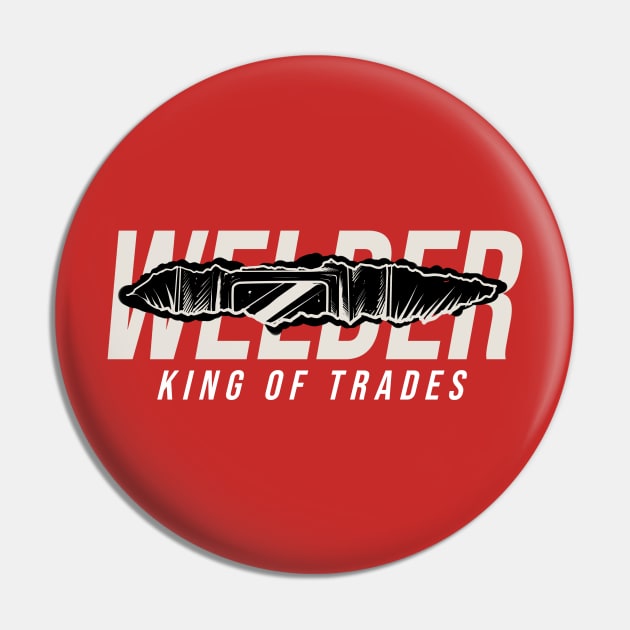 welder king of trades Pin by damnoverload