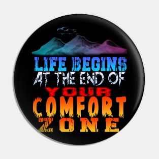 life begins at the end of your comfort zone Pin