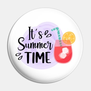 It's Summer Time Pin