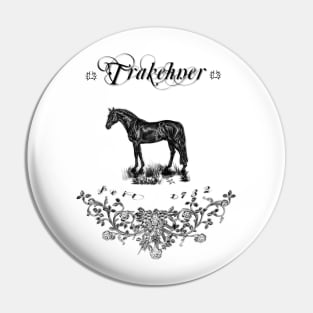 Trakehner - Original since 1732 Pin