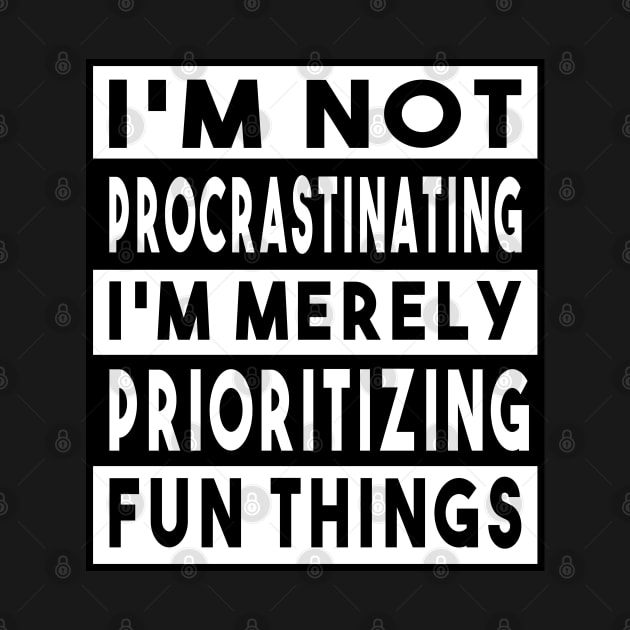 I'm Not Procrastinating... by GoldenGear