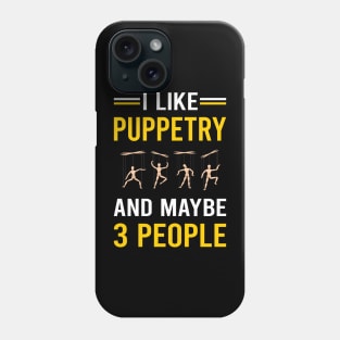 3 People Puppetry Puppet Puppets Phone Case